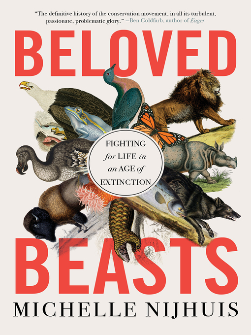 Title details for Beloved Beasts by Michelle Nijhuis - Available